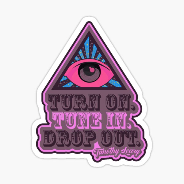 Item preview, "Turn on, tune in, drop out!" Timothy Leary - Beatnick Generation - Acids designed and sold by Boogosh.