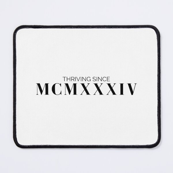 Item preview, Thriving since 1934 (black font) designed and sold by my-wanderlustjo.