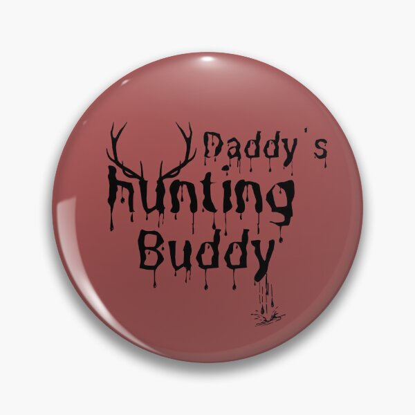 Item preview, daddys hunting buddy shirt designed and sold by blackitaa.