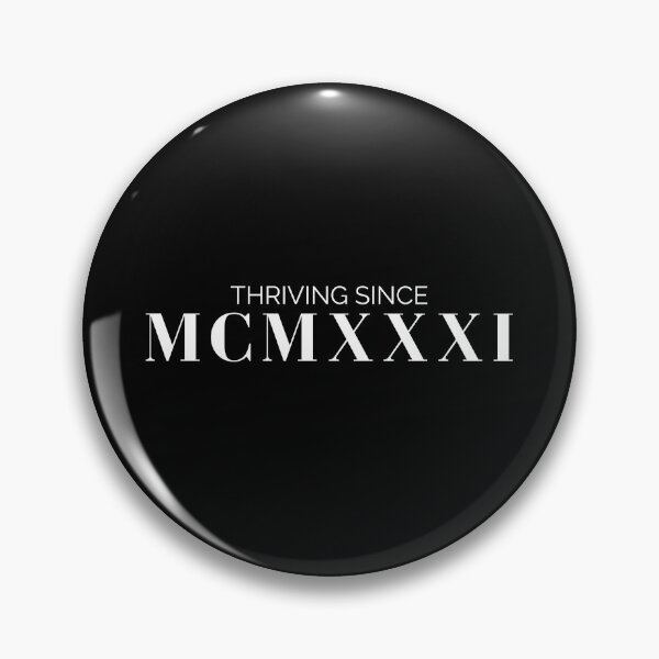 Item preview, Thriving since 1931 (white font)  designed and sold by my-wanderlustjo.
