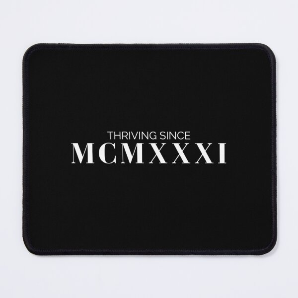 Item preview, Thriving since 1931 (white font)  designed and sold by my-wanderlustjo.