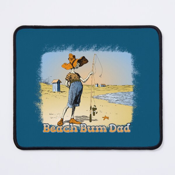 Item preview, Beach Bum Dad with fishing pole designed and sold by Glenn Mueller.