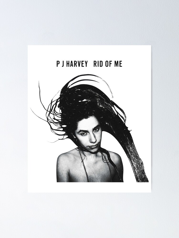 Pj Harvey Rid of Me | Poster