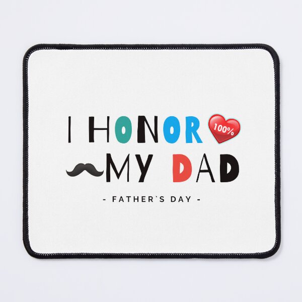 Item preview, I honor my dad designed and sold by InstaCreatives.