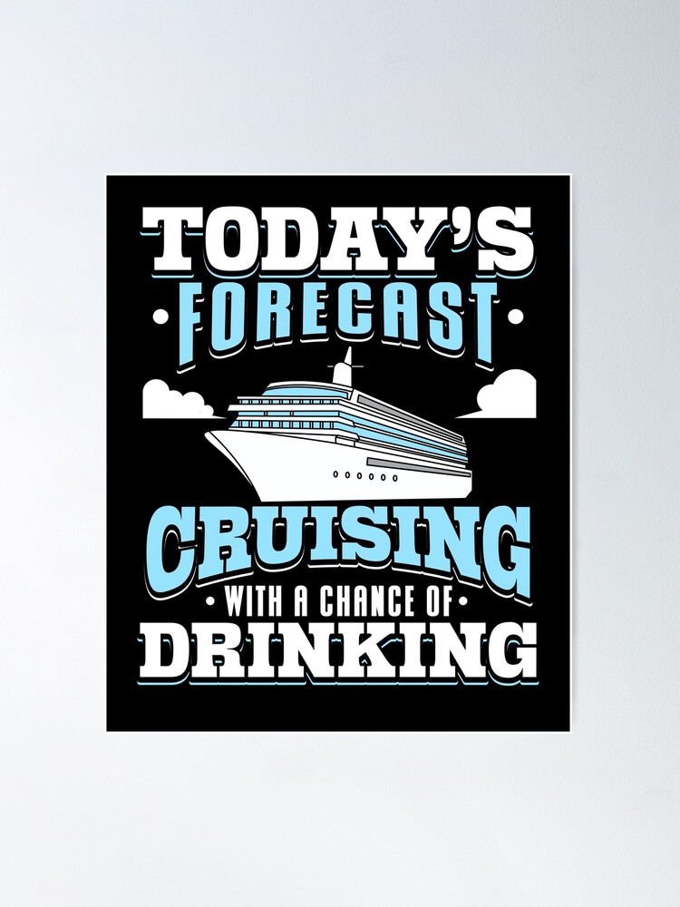 Cruise Lover Gifts Work Sucks I'm Going On A Cruise Poster for Sale by  jaygo