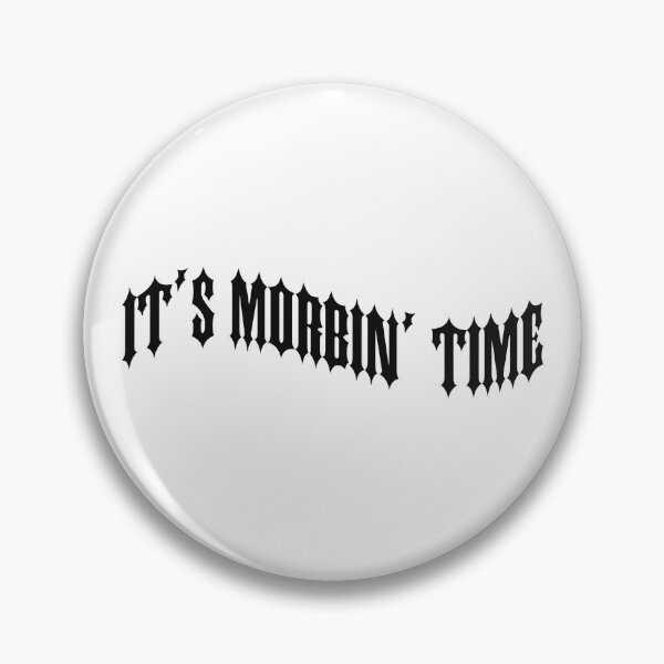 Item preview, It's Morbin' Time designed and sold by dougiegumdrops.
