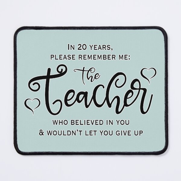 Item preview, The Teacher Who Believed in You designed and sold by CarynKeller.