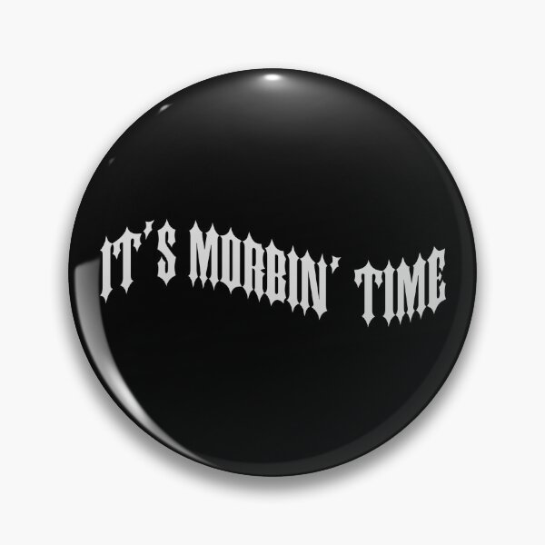 Item preview, It's Morbin' Time designed and sold by dougiegumdrops.
