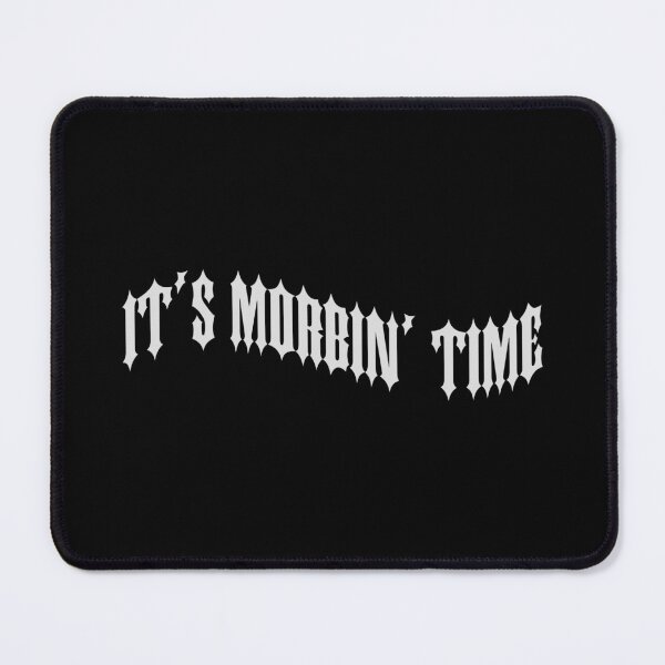 Item preview, It's Morbin' Time designed and sold by dougiegumdrops.