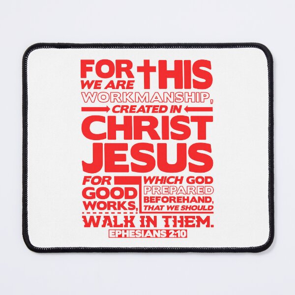 Item preview, Ephesians 2:10 Created in Christ Jesus designed and sold by plushism.
