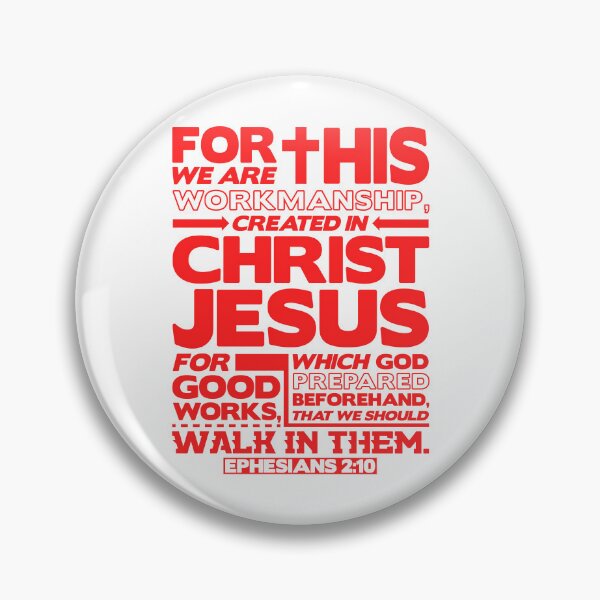 Item preview, Ephesians 2:10 Created in Christ Jesus designed and sold by plushism.