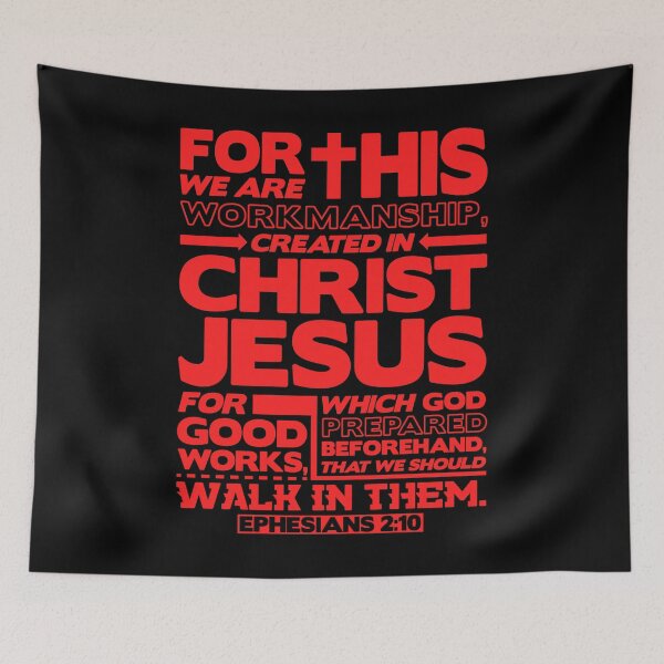 Item preview, Ephesians 2:10 Created in Christ Jesus designed and sold by plushism.