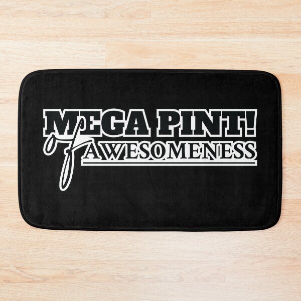 Item preview, Mega Pint, Mega Pint of Awesomeness  designed and sold by MerchHouse.