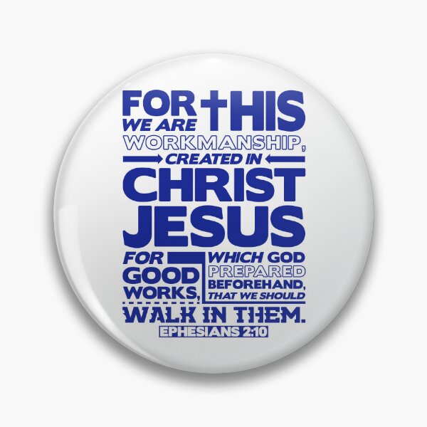 Item preview, Ephesians 2:10 Created in Christ Jesus designed and sold by plushism.