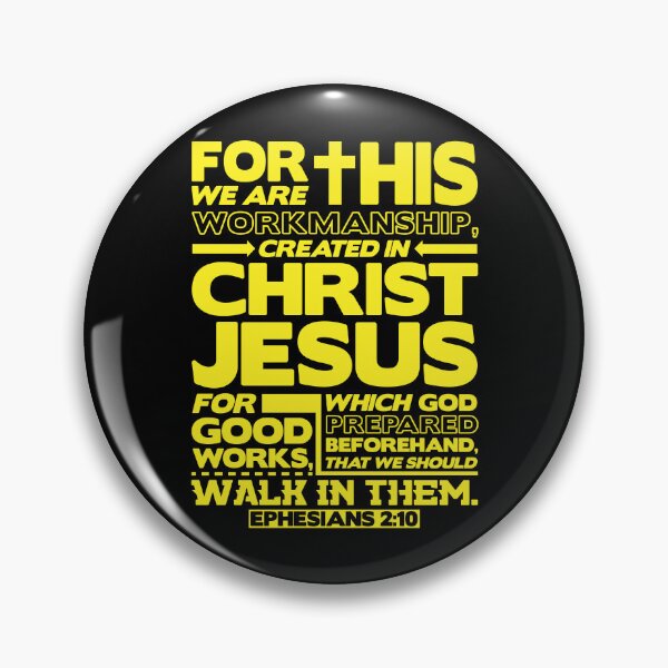 Item preview, Ephesians 2:10 Created in Christ Jesus designed and sold by plushism.