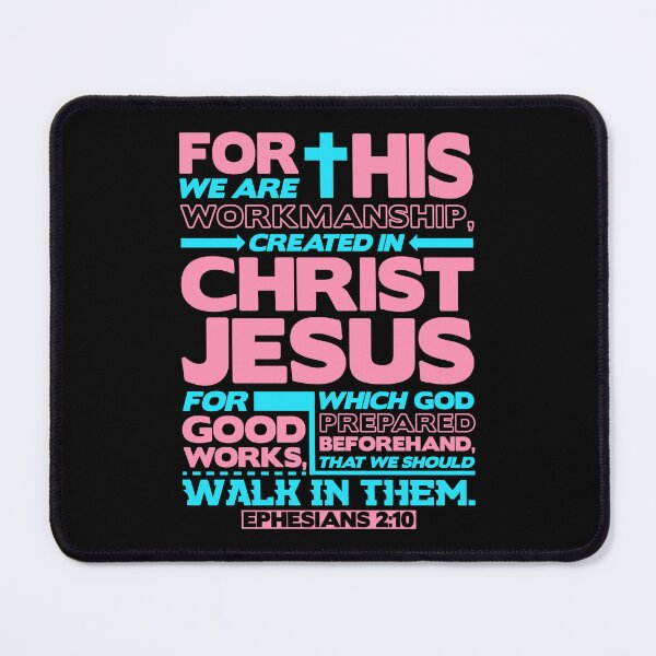 Item preview, Ephesians 2:10 Created in Christ Jesus designed and sold by plushism.