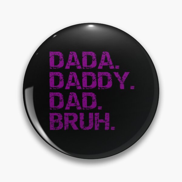 Item preview, Dada Daddy Dad Bruh  Funny Father_s Day Gift     designed and sold by OpheliLeDet.
