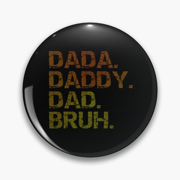 Item preview, Dada Daddy Dad Bruh  Funny Father_s Day Gift    designed and sold by OpheliLeDet.