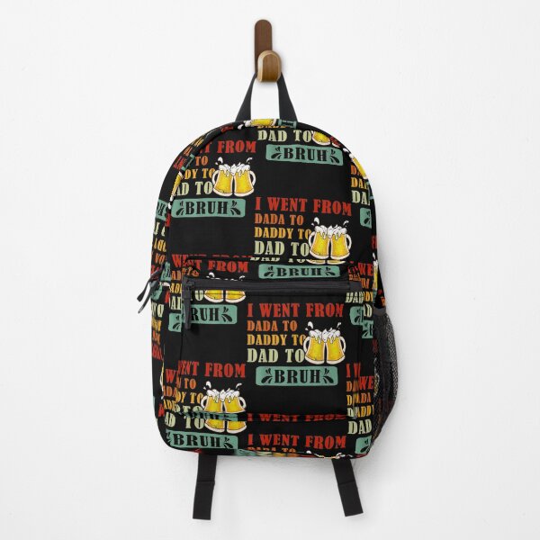 Item preview, I Went From Dada To Daddy To Dad To Bruh Drinking Beer Lover designed and sold by OpheliLeDet.