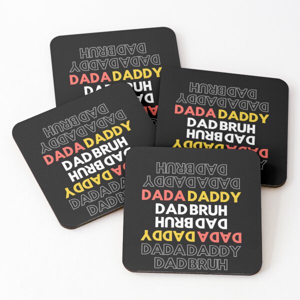 Item preview, DADA-DADDY-DAD-BRUH-T-9MARKET         designed and sold by OpheliLeDet.