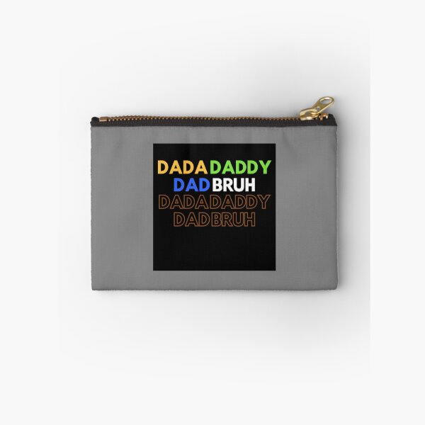 Item preview, DADA-DADDY-DAD-BRUH-T-9MARKET      designed and sold by OpheliLeDet.