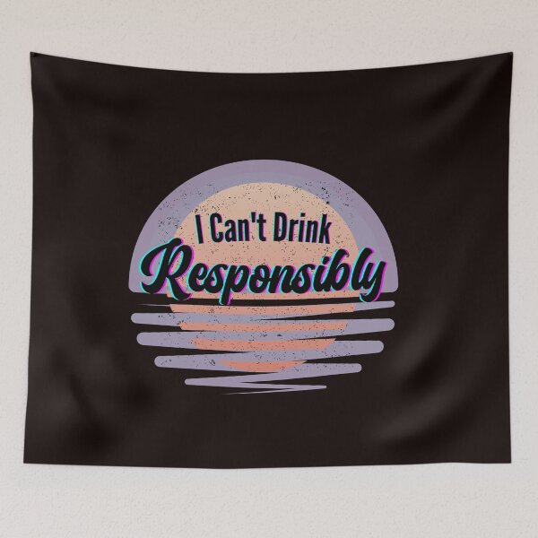 Item preview, Funny Sobriety "I Can't Drink Responsibly", Addiction Recovery Apparel, Sobriety Gifts ,12 Steps, Alcoholics Anonymous, Narcotics Anonymous, AA Gifts, NA Gifts designed and sold by SoberJen.
