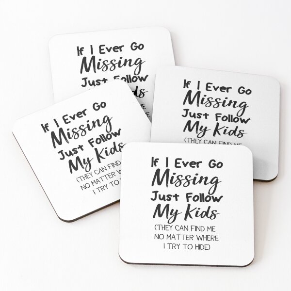 Item preview,  If I Ever Go Missing Just Follow My Kids,Funny Mom ,Funny Gift For Mom,Mother's Day ,Mom Life ,Funny Graphic ,Gift for Mom designed and sold by AMERZAGUE DESIGN.