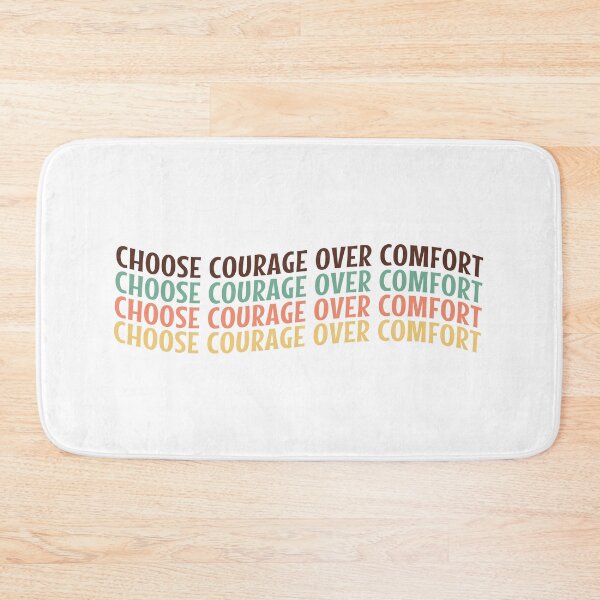 Item preview, Choose courage over comfort designed and sold by MOONINSPIRATION.