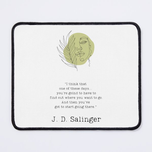 Item preview, "Where you want to do" - J.D. Salinger designed and sold by BookberryGarden.