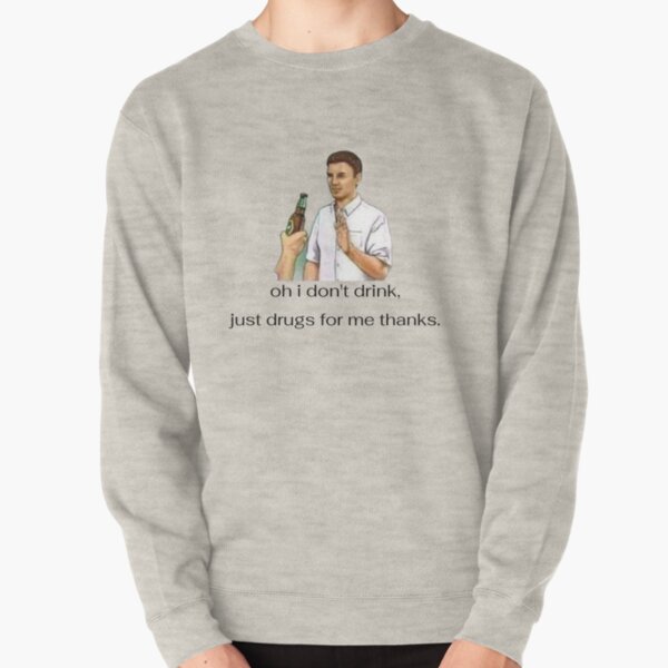 Sayings on online sweatshirts