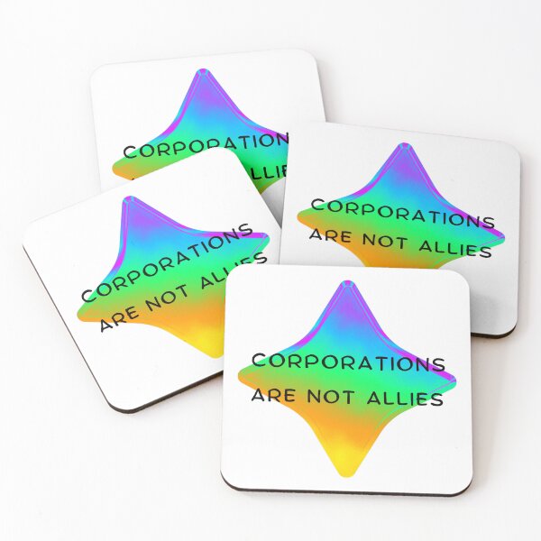 Item preview, Corporations Are Not Allies designed and sold by DoraHappy.