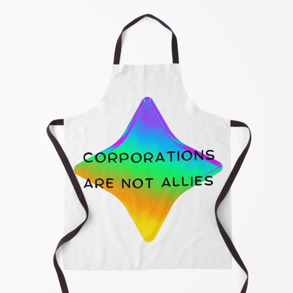 Item preview, Corporations Are Not Allies designed and sold by DoraHappy.