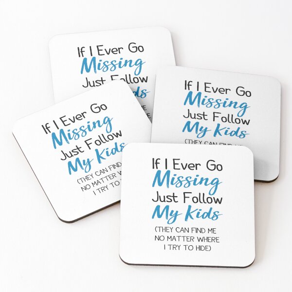 Item preview, If I Ever Go Missing Just Follow My Kids,Funny Mom ,Funny Gift For Mom,Mother's Day ,Mom Life ,Funny Graphic ,Gift for Mom designed and sold by AMERZAGUE DESIGN.