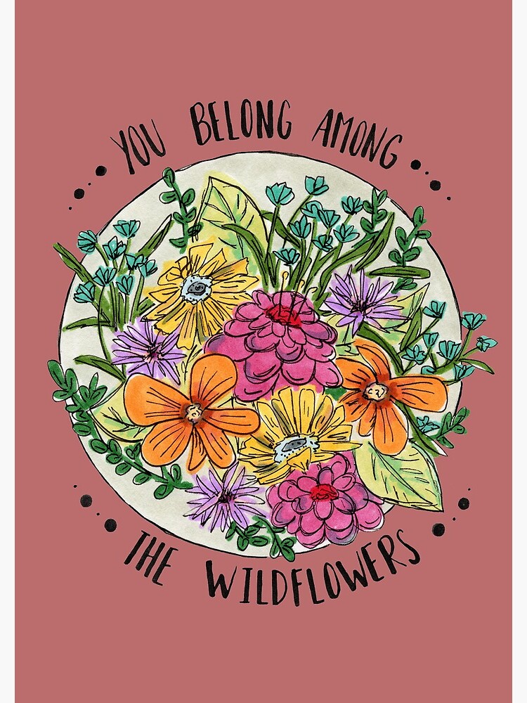 You Belong Among the Wildflowers by polaskus
