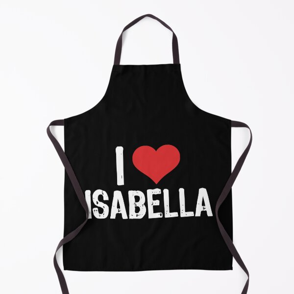 Item preview, I Love Isabella designed and sold by The "I Love Everything" Shop.