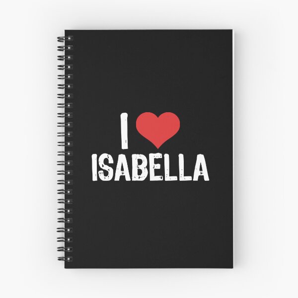 Item preview, I Love Isabella designed and sold by The "I Love Everything" Shop.
