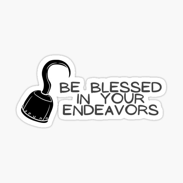 Item preview, be blessed in your endeavors, the queen's thief designed and sold by travelbybook.