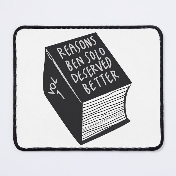 Item preview, reasons ben solo deserved better designed and sold by EricBatuso.