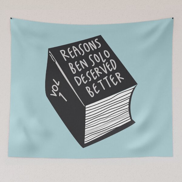 Item preview, reasons ben solo deserved better designed and sold by EricBatuso.