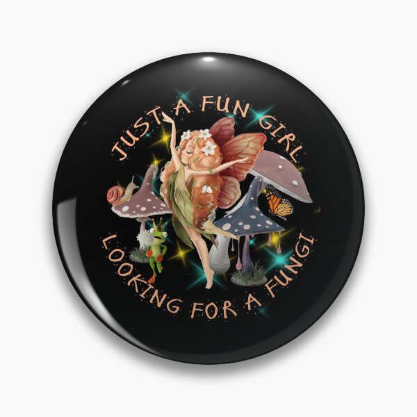 Item preview, Just A Fun Girl Looking For A Fungi designed and sold by david parry.