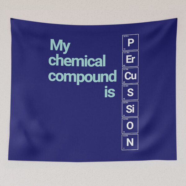 Item preview, Percussion Band Geek My Chemical Compound designed and sold by EricBatuso.