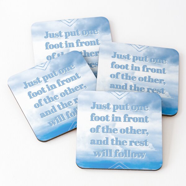 Item preview, Just put one foot in front of the other, and the rest will follow designed and sold by DiddyH.