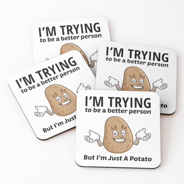 Item preview, Potato Funny Saying designed and sold by TastefulTees.