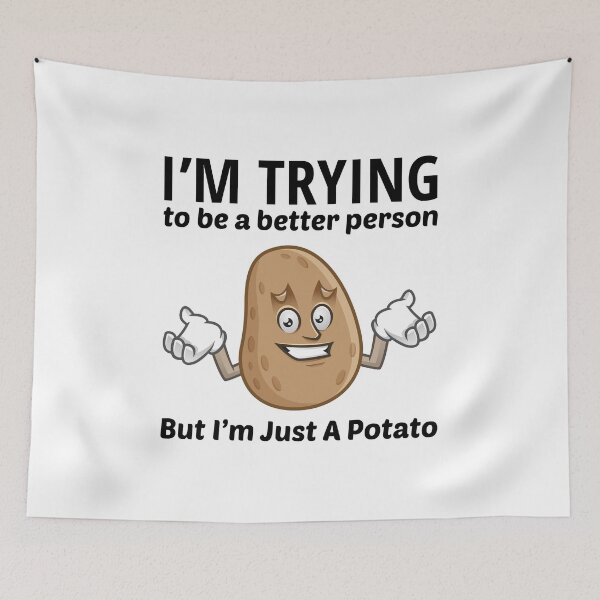 Item preview, Potato Funny Saying designed and sold by TastefulTees.