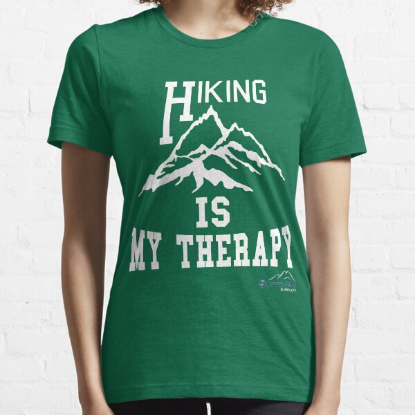 Hiking is my Therapy Essential T-Shirt