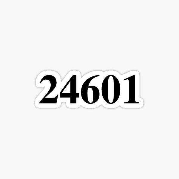 Prisoner # 24601 Sticker