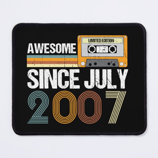 Item preview, Awesome Since July 2007 | Made In 2007 | Vintage July 2007 designed and sold by AMINE  ★★★★★.