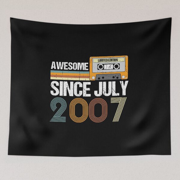 Item preview, Awesome Since July 2007 | Made In 2007 | Vintage July 2007 designed and sold by AMINE  ★★★★★.