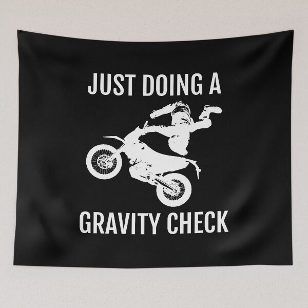 Item preview, Funny Dirt Bike Stunt Rider - Gravity Check Joke designed and sold by EstelleStar.