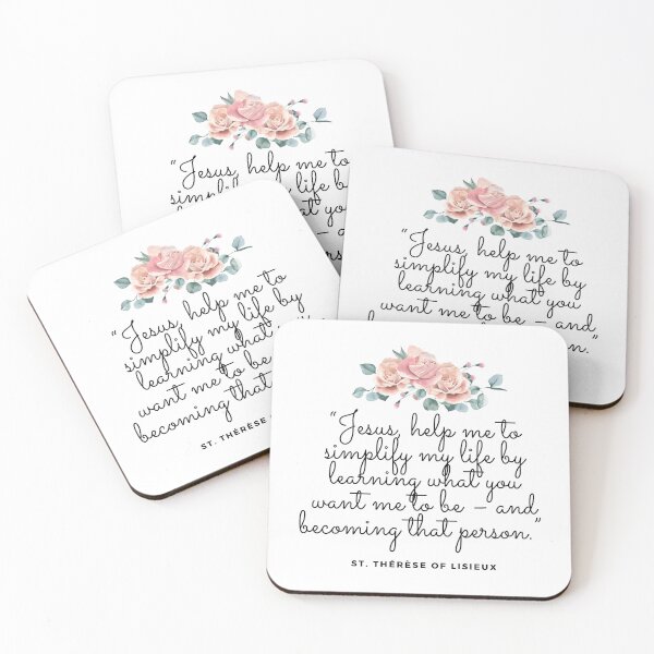 Item preview, saint quote catholic christian “Jesus, help me to simplify my life by learning what you want me to be – and becoming that person.” St. Thérèse of Lisieux designed and sold by bonumagit.